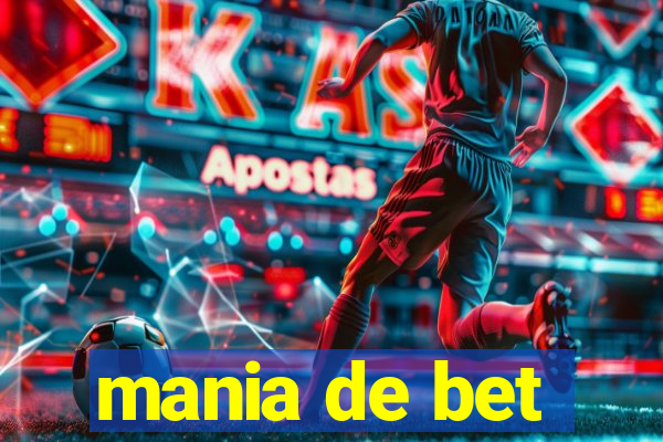 mania de bet